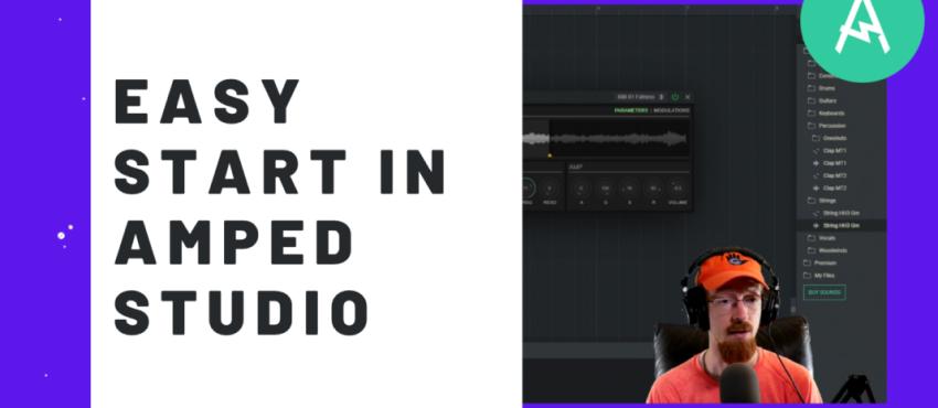 Tutoriels utiles pour commencer avec Amped Studio